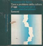 Temi e problemi della cultura d'oggi