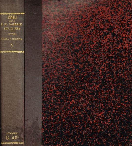 Annali della R.Scuola Normale Superiore di Pisa. Lettere, storia e filosofia. Volume IV, serie II, 1935 - Evaristo Breccia - copertina