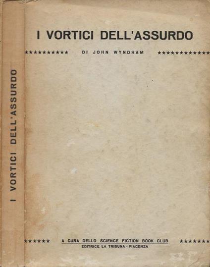 I vortici dell'assurdo - John Wyndham - copertina