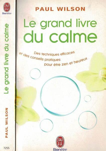 Le grand livre du calme - Paul Wilson - copertina