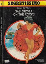 SAS: droga on the rocks