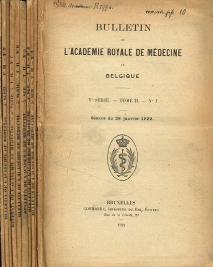Bulletin de l'Academie Royale de medecine de Belgique. V serie, tome II, n.1, 2, 3, 4, 5, 6, 7, 8, 9, 11. Anno 1922 - copertina