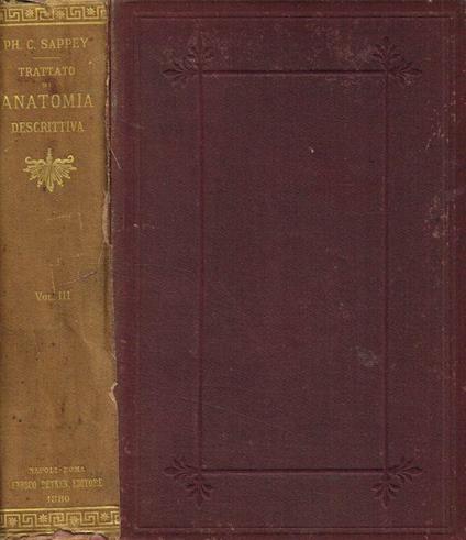 Trattato di anatomia descrittiva vol.III - C. Sapper - copertina