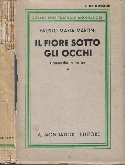 Il fiore sotto gli occhi - Fausto M. Martini - copertina