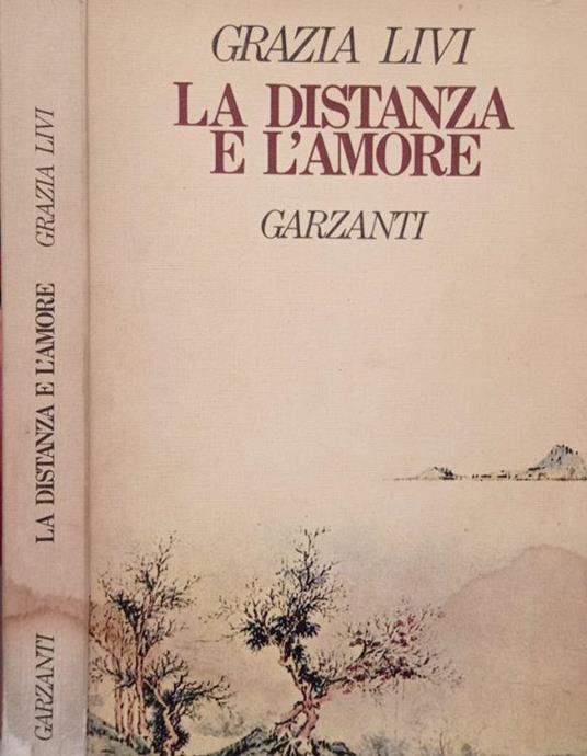 La distanza e l’amore - Grazia Livi - copertina