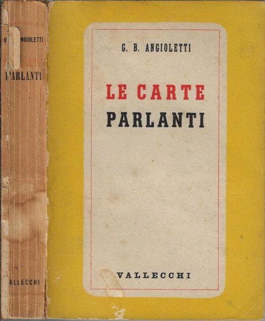 Le carte parlanti - G. Battista Angioletti - copertina