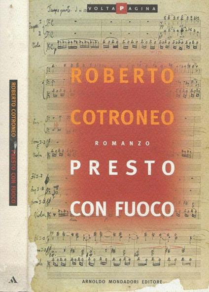 Presto con fuoco - Roberto Cotroneo - copertina