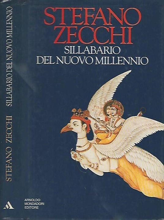 Sillabario del nuovo millennio - Stefano Zecchi - copertina