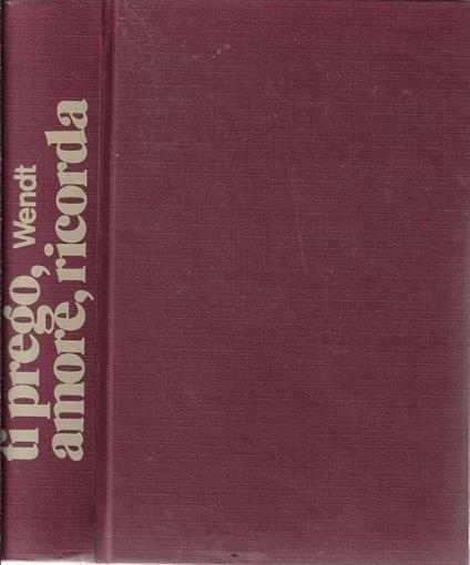 Ti prego, amore, ricorda - Stephen Wendt - copertina