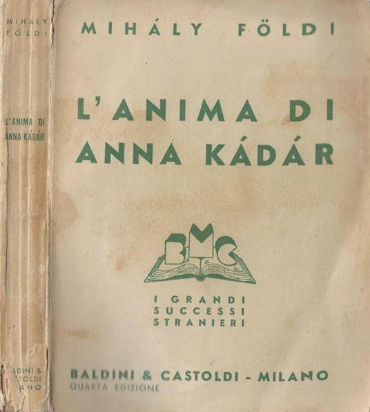 L' anima di Anna Kàdàr - Mihàly Földi - copertina