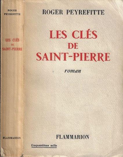 Le clés de Saint-Pierre - Roger Peyrefitte - copertina