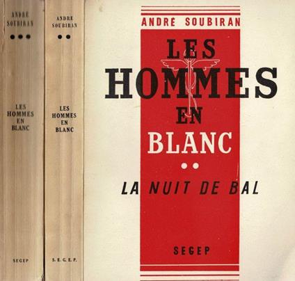 Les hommes en blanc - André Soubiran - copertina