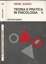 Teoria e pratica in psicologia - Volume II
