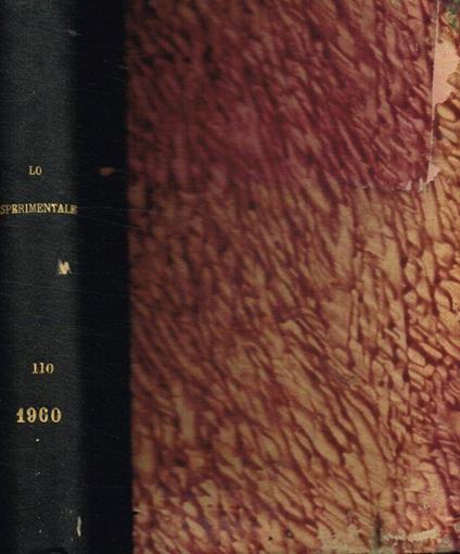 Lo Sperimentale. Archivio di biologia normale e patologica. Volume 110, 1960 - copertina