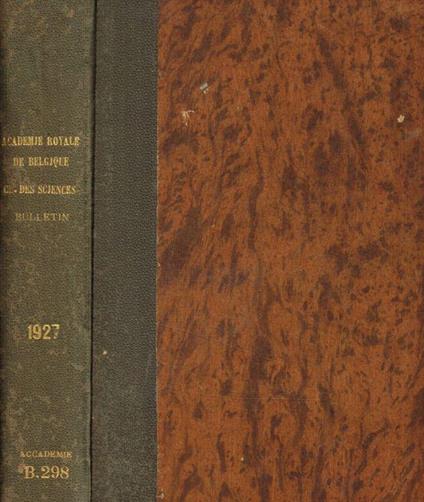 Bulletin de la classe des sciences 5e serie tome XIII 1927 - copertina