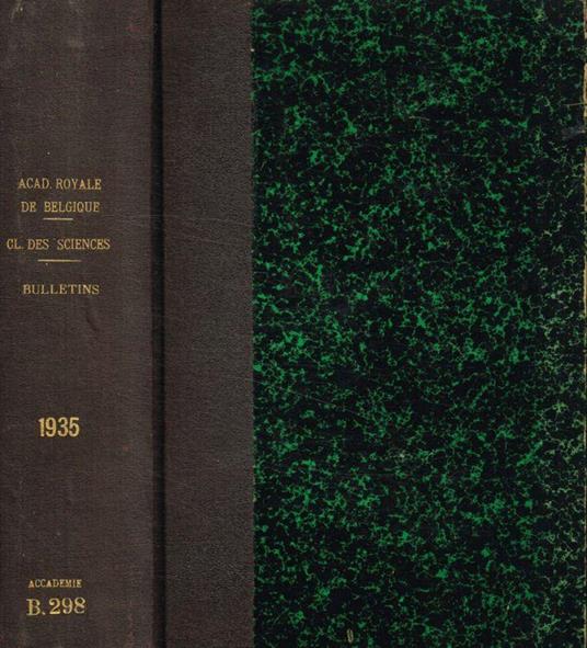 Bulletins de la classe des sciences 5° serie, tome XXI, 1935 - copertina