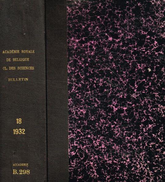 Bulletin de la classe des sciences. 5e serie, Tome XVIII, 1932 - copertina