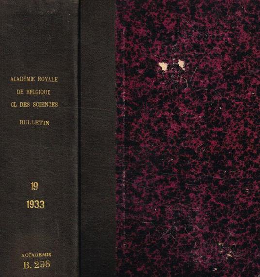 Bulletin de la classe des sciences. 5 serie, tome XIX, 1933 - copertina
