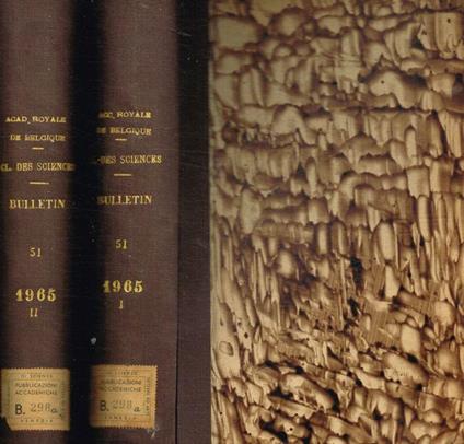 Bulletin de la classe des sciences. 5e serie tome LI, 1965. 2voll - copertina