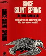 Since silent spring