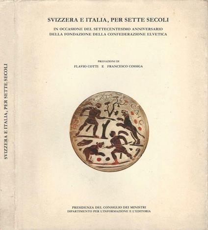Svizzera e Italia, per sette secoli - copertina