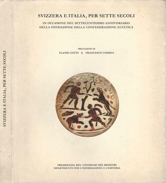 Svizzera e Italia, per sette secoli - copertina