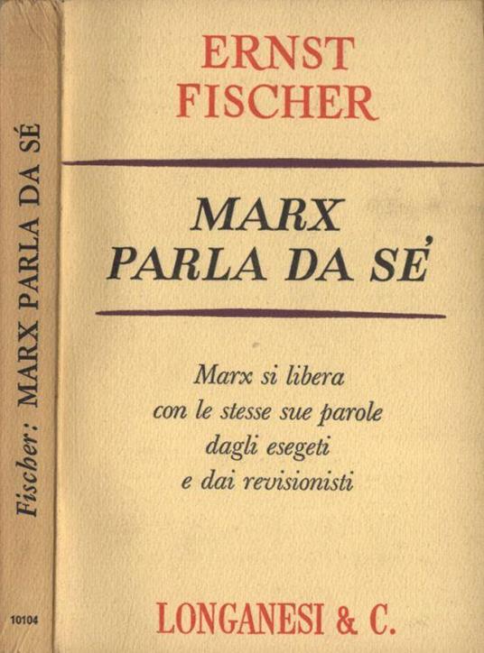Marx parla da sé - Ernst Fischer - copertina