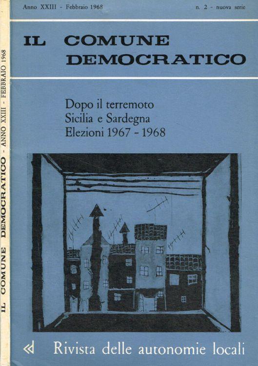 Il Comune Democratico. Rivista delle autonomie locali. Anno XXIII n.2, febbraio 1968 - Enzo Santarelli - copertina