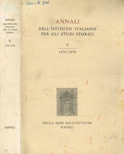 Annali dell'Istituto italiano per gli studi storici. Vol.V, 1976/1978 - copertina
