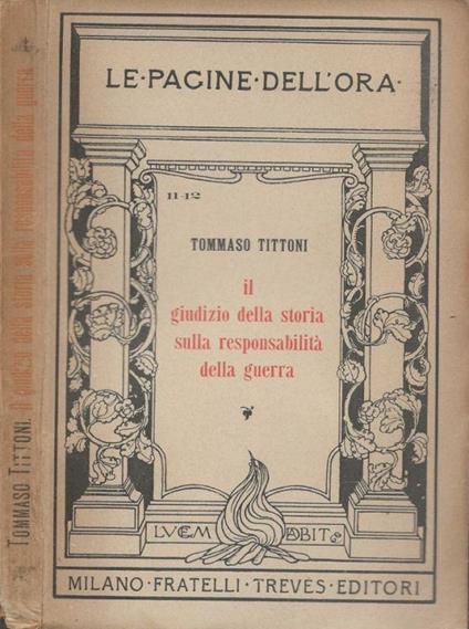 Il giudizio della storia sulla responsabilità della guerra - Tommaso Tittoni - copertina