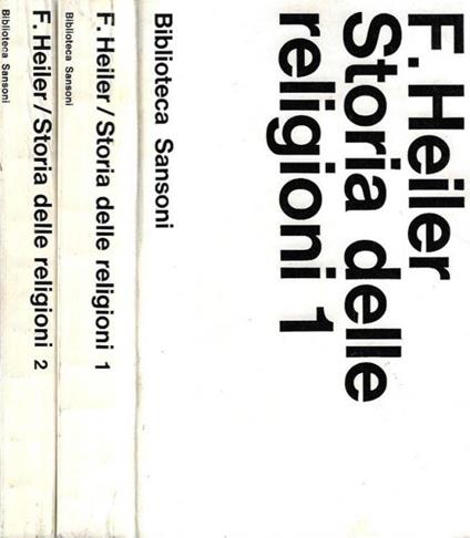 Storia delle religioni - Friedrich Heiler - copertina