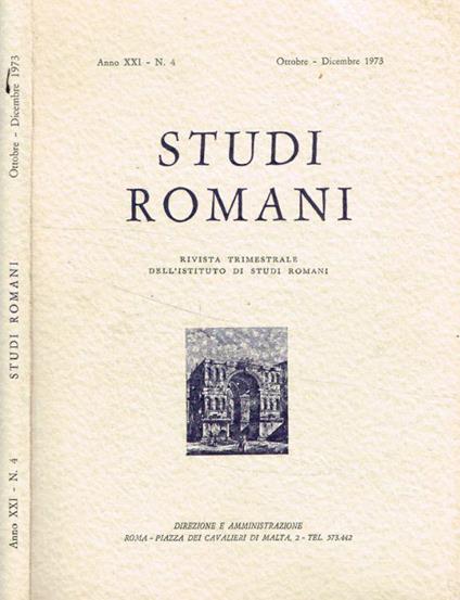 Studi romani. Rivista trimestrale dell'Istituto di studi romani. Anno XXI, n.4. ottobre-dicembre 1973 - copertina