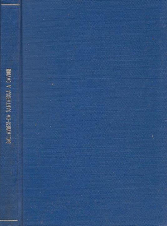 Da Santarosa a Cavour - Giuseppe Galliverti - copertina