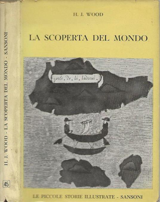 La scoperta del mondo - H. J. Wood - copertina