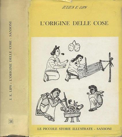 L’origine delle cose - Julius E. Lips - copertina
