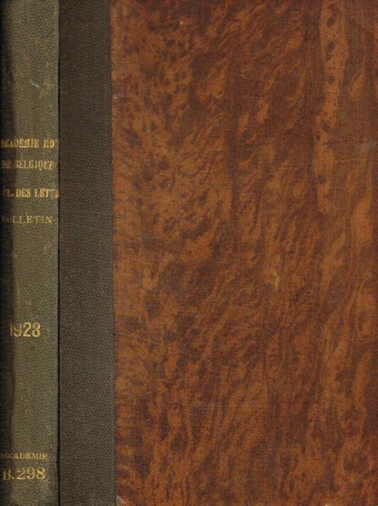 Bulletins de la classe des lettres e des sciences morales et politiques. 5e serie, tome XIV, 1928 - copertina