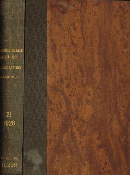 Classe des lettres e des sciences morales et politiques. Memoires, tome XXI, 1928. Vol.II - copertina