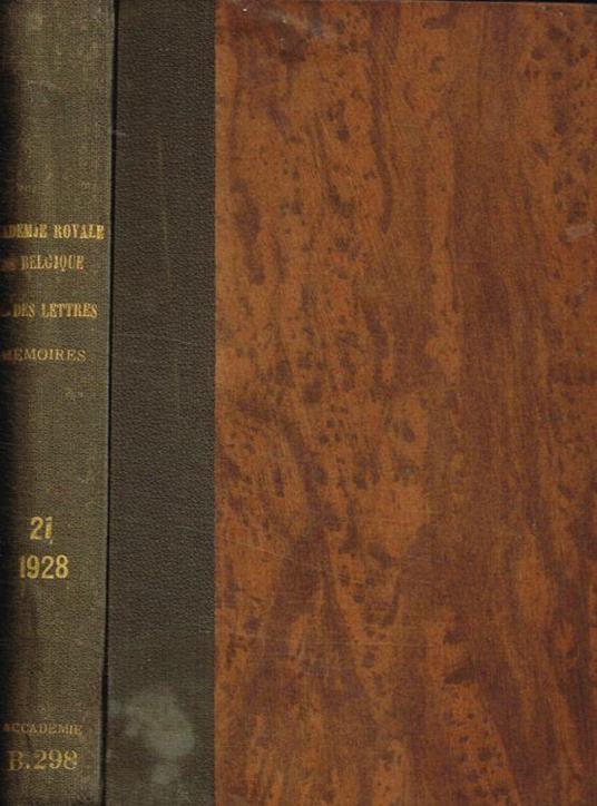 Classe des lettres e des sciences morales et politiques. Memoires, tome XXI, 1928. Vol.II - copertina