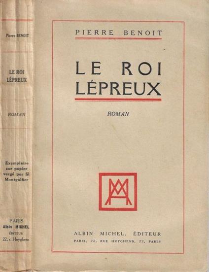 Le roi lépreux - Pierre Benoit - copertina