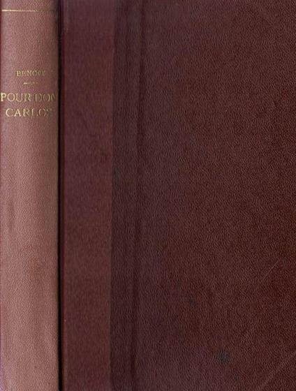 Pour Don Carlos - Pierre Benoit - copertina