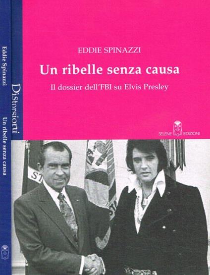 Un ribelle senza causa - Eddie Spinazzi - copertina