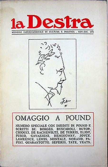 La Destra. Mensile Internazionale Di Cultura E Politica. Nov.-Dic. 1972. Omaggio A Pound - copertina