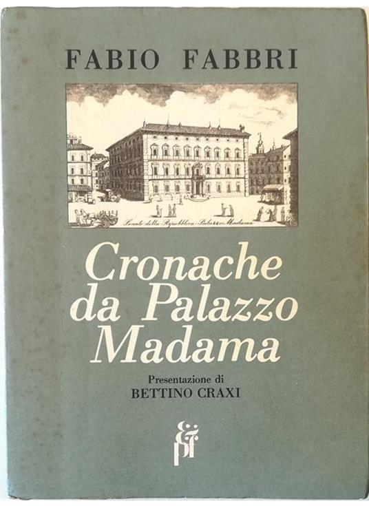Cronache da Palazzo Madama - Fabio Fabbri - copertina