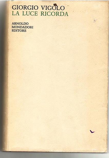 La Luce Ricorda - Giorgio Vigolo - copertina