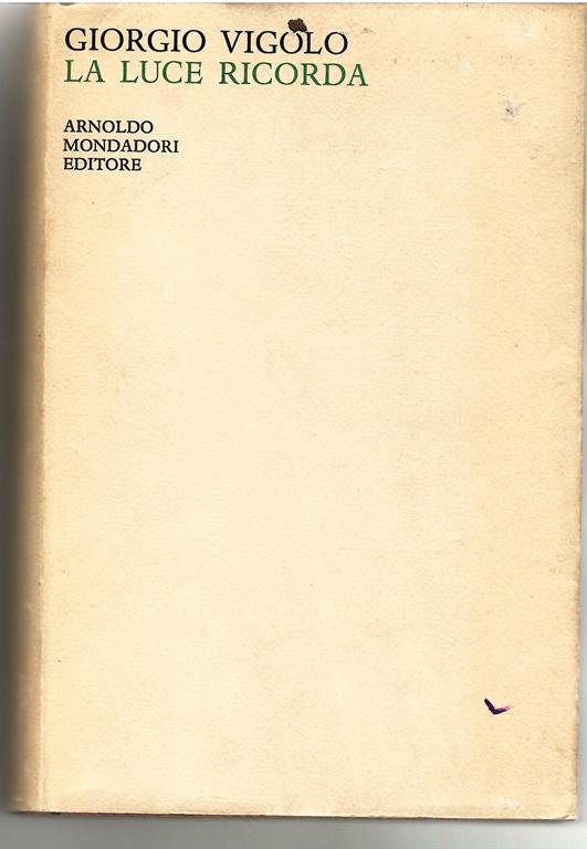 La Luce Ricorda - Giorgio Vigolo - copertina