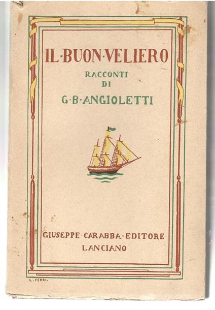 Il Buon Veliero. Racconti - G.B. Angiolini - copertina