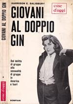 Giovani al doppio gin