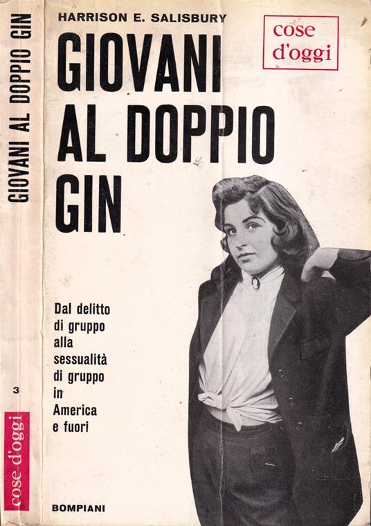 Giovani al doppio gin - Harrison E. Salisbury - copertina