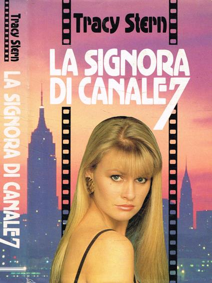 La signora di canale 7 - Tracy Stern - copertina
