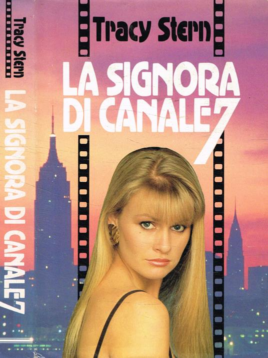 La signora di canale 7 - Tracy Stern - copertina
